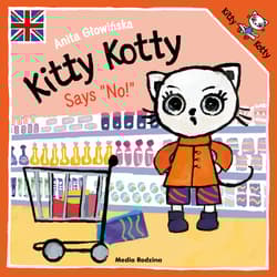 Kitty Kotty Says No! - Anita Głowińska