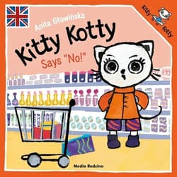 Kitty Kotty says: No! - Anita Głowińska