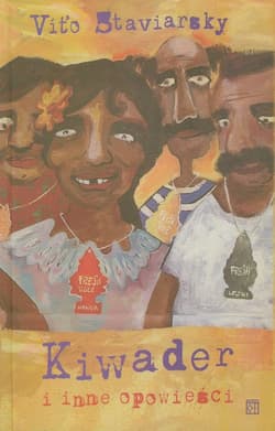 Kiwader i inne opowieści - Vito Staviarsky