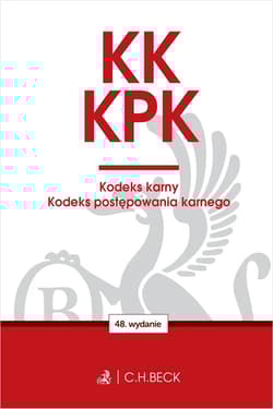 KK. KPK. Kodeks karny. Kodeks postępowania karnego. Edycja Prokuratorska wyd. 48 - Opracowanie Zbiorowe