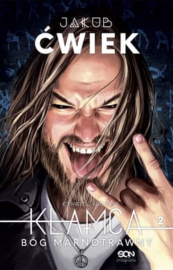 Kłamca 2 Bóg Marnotrawny - Jakub  Ćwiek
