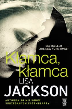 Kłamca, kłamca - Lisa Jackson