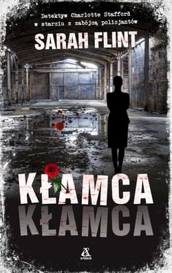 Kłamca, kłamca - Flint Sarah