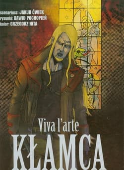 Kłamca. Viva l'arte - Jakub  Ćwiek