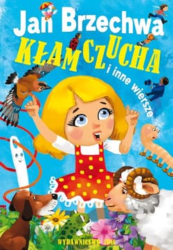 Kłamczucha i inne wiersze