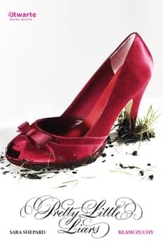 Kłamczuchy. Pretty Little Liars (1) - Sara Shepard