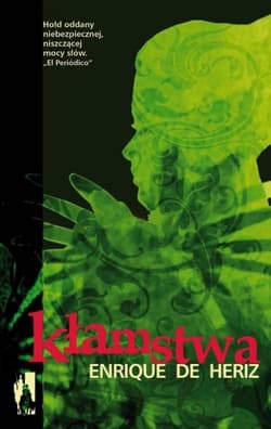 Kłamstwa - Enrique de Heriz