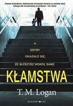 Kłamstwa - Logan T. M.