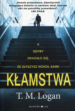 Kłamstwa - Logan T. M.