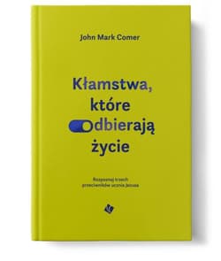 Kłamstwa, które odbierają życie
