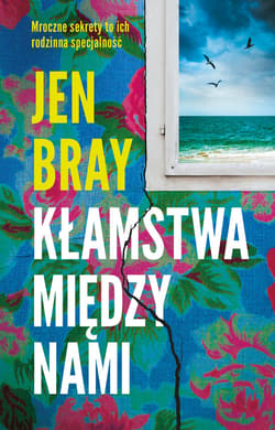 Kłamstwa między nami - ebook