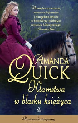 Kłamstwa w blasku księżyca - Amanda Quick