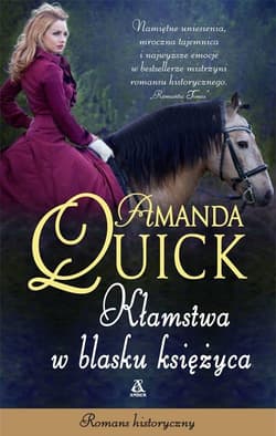 Kłamstwa w blasku księżyca - Amanda Quick