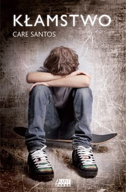 Kłamstwo - Care Santos