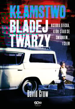 Kłamstwo bladej twarzy - David Crow