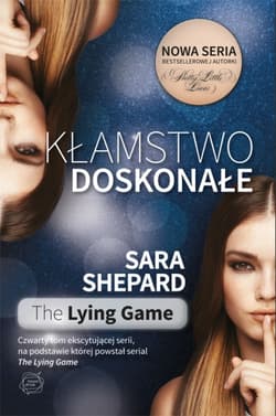 Kłamstwo doskonałe  - Sara Shepard