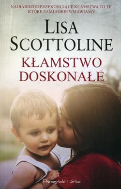 Kłamstwo doskonałe - Lisa Scottoline