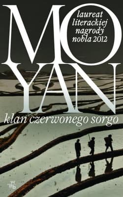 Klan czerwonego sorga - Mo Yan