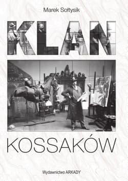 Klan Kossaków - Marek Sołtysik
