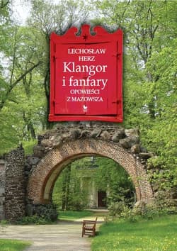 Klangor i fanfary - ebook - Herz Lechosław