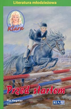 Klara 10 Przed startem - Hagmar Pia
