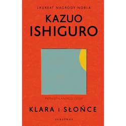 Klara i słońce - Kazuo  Ishiguro