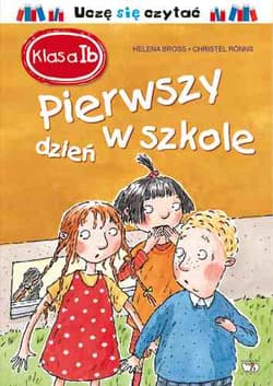 Klasa 1b Pierwszy dzień w szkole - Bross Helena
