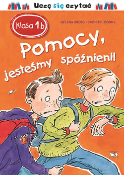 Klasa Ib Pomocy jesteśmy spóźnieni! - Bross Helena