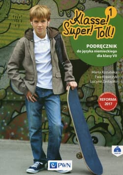 Klasse! Super! Toll! 7 Podręcznik z płytą CD Szkoła podstawowa