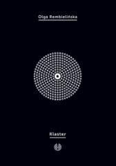 Klaster - Olga Rembielińska