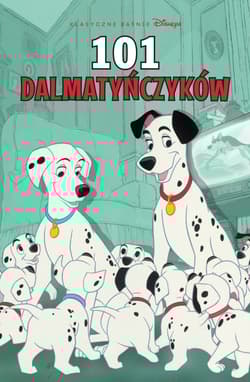 Klasyczne baśnie Disneya 101 dalmatyńczyków - Didier Le Bornec, José Ramón Bernardó