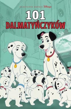 Klasyczne baśnie Disneya w komiksie 101 dalmatyńczyków - Didier Le Bornec, Jos Ramón Bernardó, Mateusz Lis