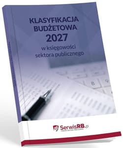 Klasyfikacja budżetowa 2027 w księgowości... - Praca zbiorowa