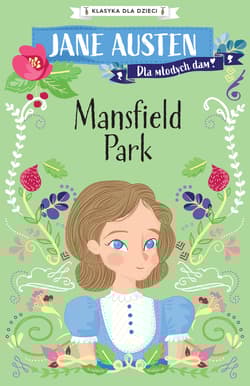Klasyka dla dzieci Mansfield Park - Jane Austen