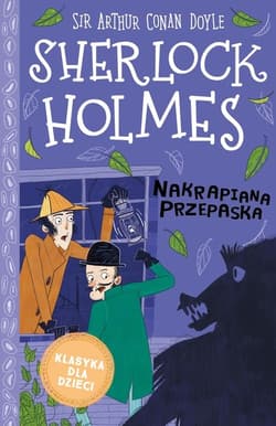 Klasyka dla dzieci Sherlock Holmes Tom 4 Nakrapiana przepaska - Arthur Conan Doyle