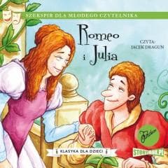 Klasyka dla dzieci T.2 Romeo i Julia audiobook - Szekspir William