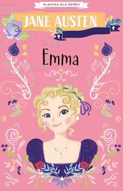 Klasyka dla dzieci Tom 2 Emma - Jane Austen