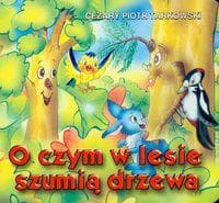 Klasyka Wierszyka - O czym w lesie szumią...LIWONA - Tarkowski Cezary Piotr