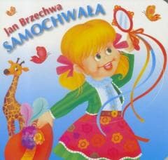 Klasyka Wierszyka - Samochwała. LIWONA - Jan  Brzechwa