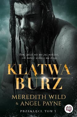 Klątwa burz Przeklęci Tom 3 - Meredith Wild, Angel Payne