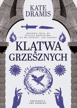 Klątwa Grzesznych. Święte Proroctwo. Tom 2 - Kate Dramis