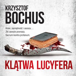 Klątwa Lucyfera - audiobook - Krzysztof Bochus