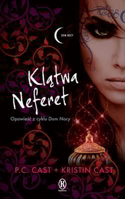 Klątwa Neferet - P.C. Cast, Kristin Cast