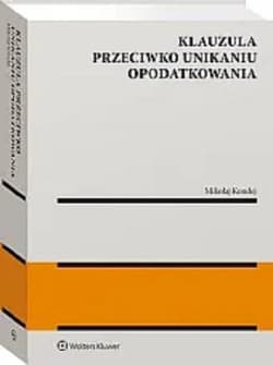 Klauzula przeciwko unikaniu opodatkowania - Mikołaj Kondej