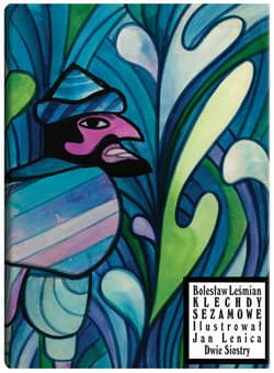 Klechdy sezamowe - Bolesław 	Leśmian