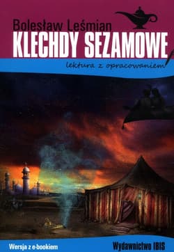 Klechdy sezamowe lektura z opracowaniem - Bolesław 	Leśmian