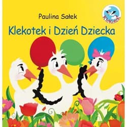 Klekotek i Dzień Dziecka - Sałek Paulina
