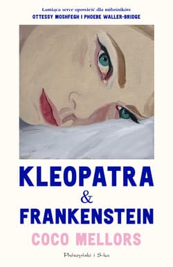 Kleopatra i Frankenstein - Coco Mellors