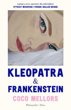 Kleopatra i Frankenstein - ebook - Coco Mellors