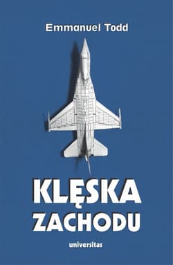 Klęska Zachodu - ebook - Emmanuel Todd